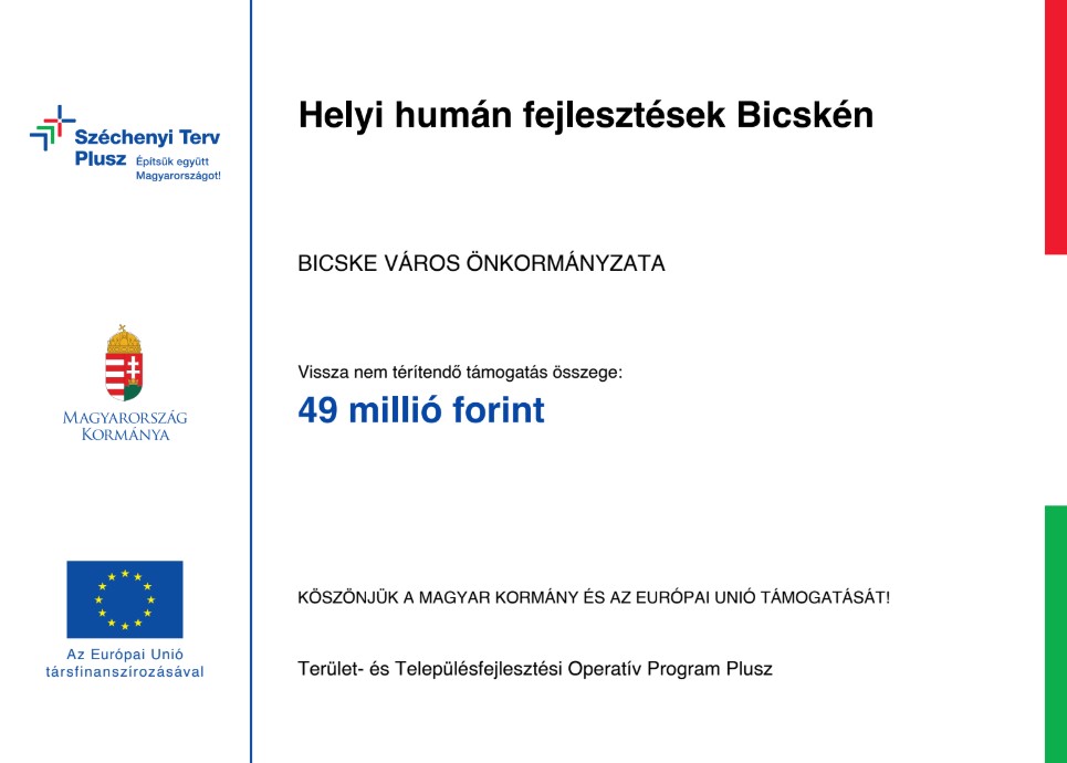 A projekt tájékoztató táblája – Helyi humán fejlesztések Bicskén