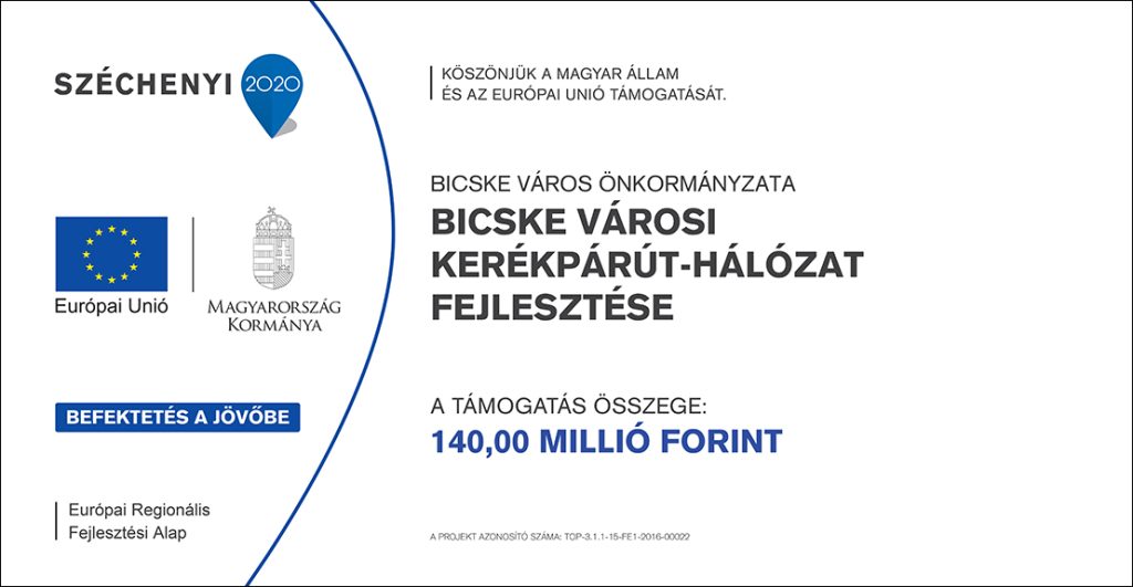 Bicske városi kerékpárút-hálózat fejlesztése pályázat tájékoztató tábla