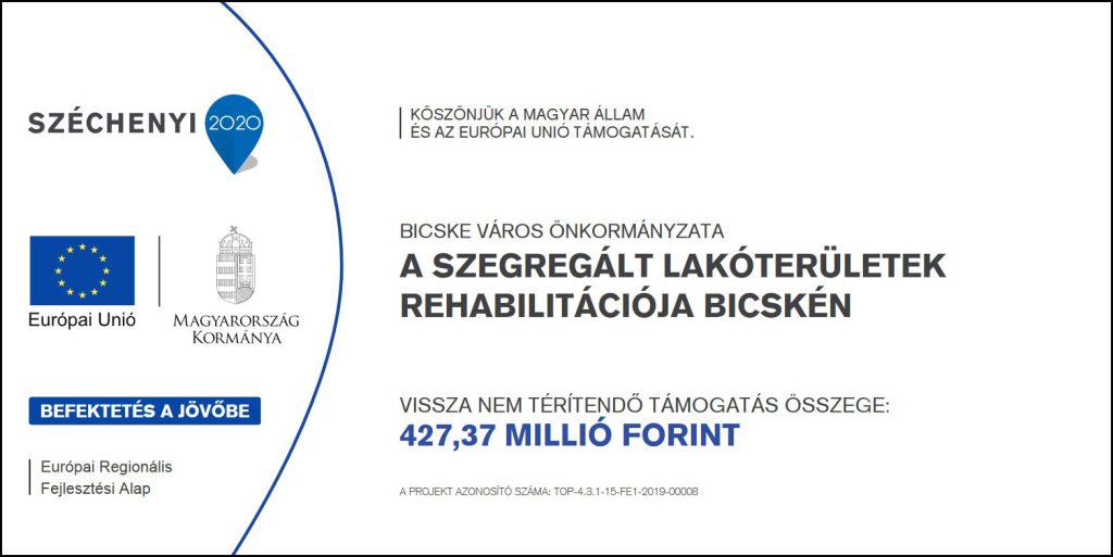 A projekt tájékoztató táblája – A szegregált lakóterületek rehabilitációja Bicskén