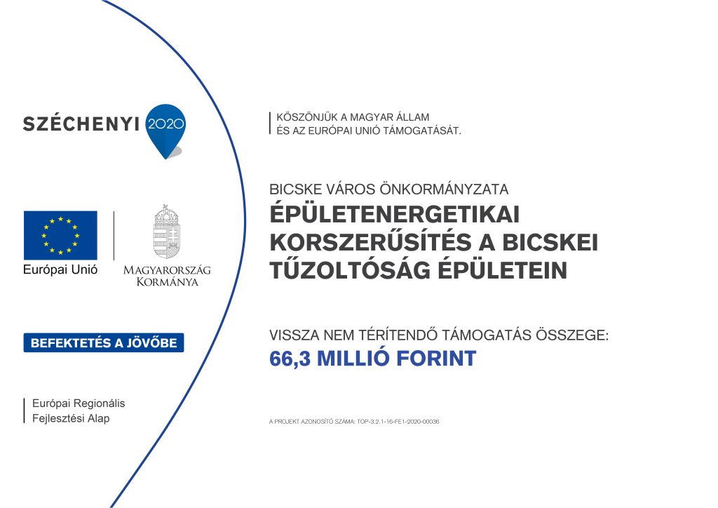 A projekt tájékoztató táblája – Épületenergetikai korszerűsítés a bicskei tűzoltóság épületein